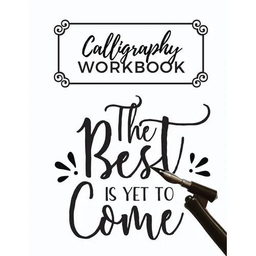 Calligraphy Workbook Practice Sheets Writing Pad 120 Sheets Paperback